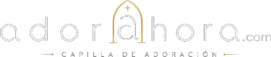 adorahora.com — Capilla de Adoración